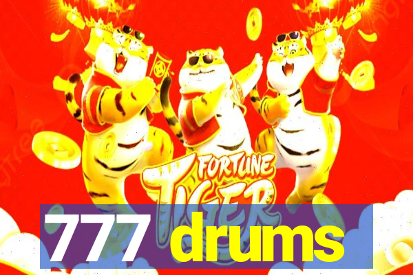 777 drums